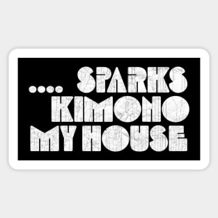 sparks KIMONO my HOUSE Sticker